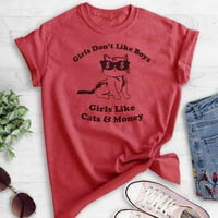 Djevojke ne vole dječake, djevojke vole mačke i novčanu majicu, žensku košulju, majicu s mačkom, crvenu vrijesku, veliku